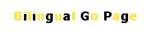 Bilingual Go Page